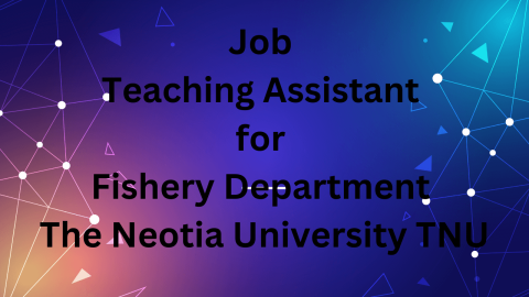 Teaching Assistant for Fishery Department The Neotia University TNU
